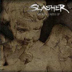 Slasher (BRA) : Broken Faith